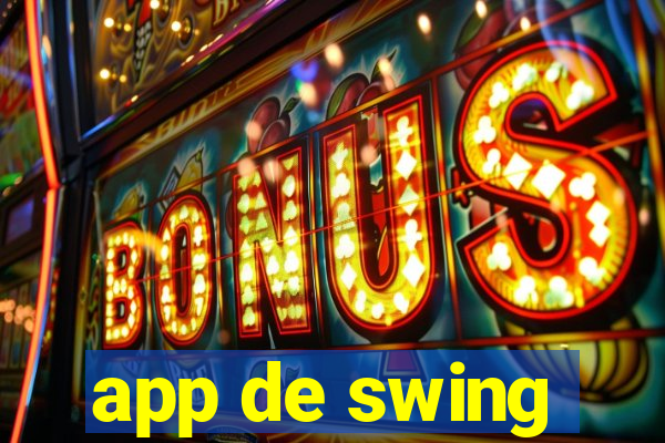 app de swing